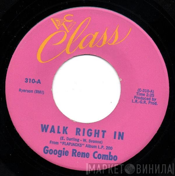 Googie Rene Combo  - Walk Right In / Soul Zone