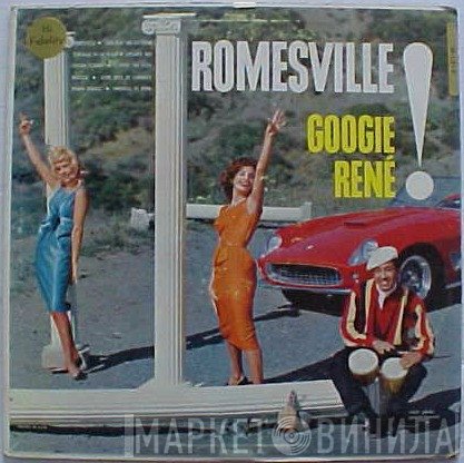 Googie Rene  - Googie René Presents Romesville