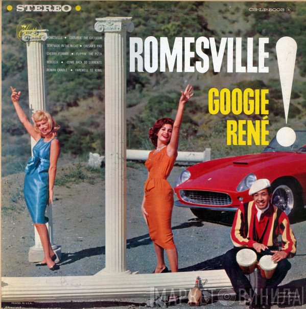 Googie Rene  - Romesville!