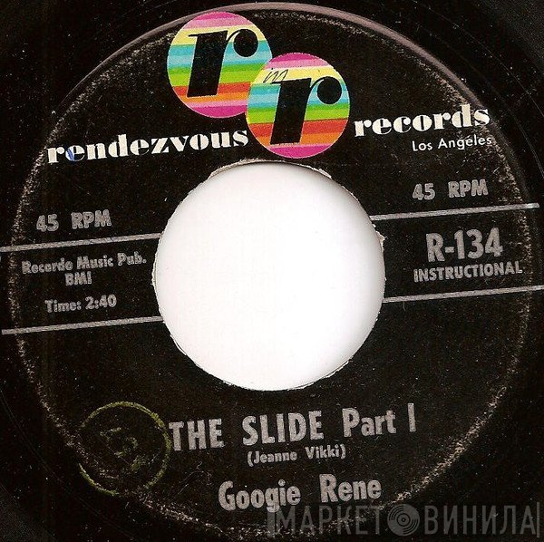 Googie Rene  - The Slide