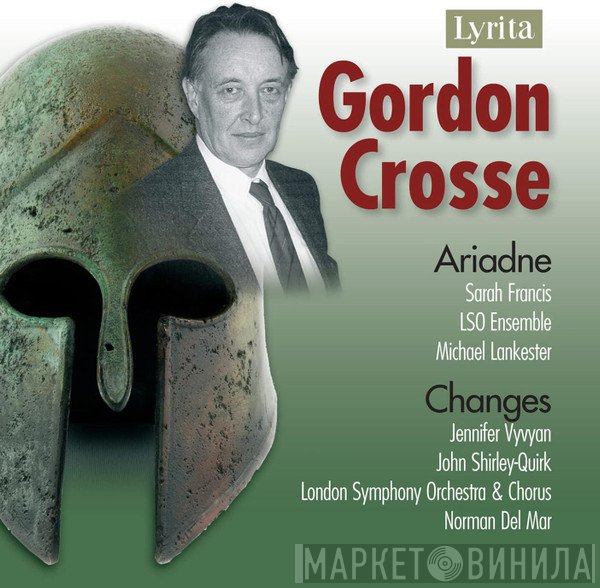 Gordon Crosse - Ariadne - Changes