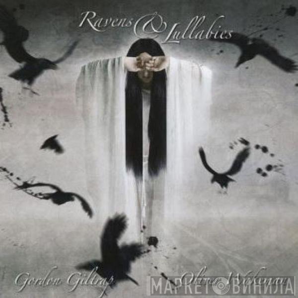 Gordon Giltrap & Oliver Wakeman  - Ravens & Lullabies