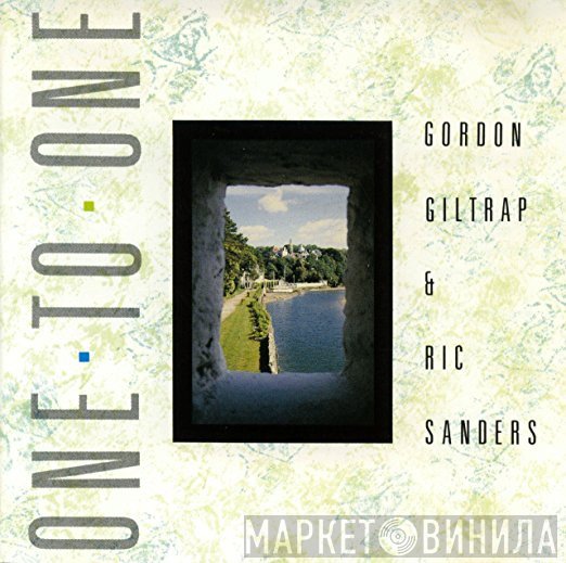 Gordon Giltrap & Ric Sanders  - One To One