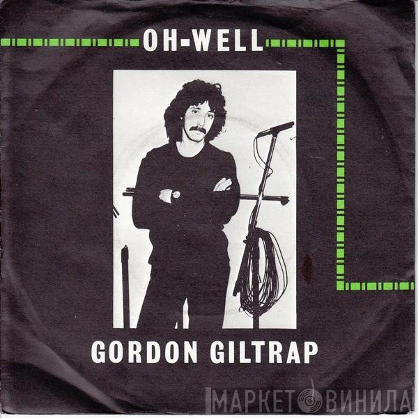 Gordon Giltrap  - Oh Well