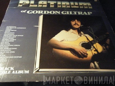 Gordon Giltrap - The Platinum Collection Of Gordon Giltrap