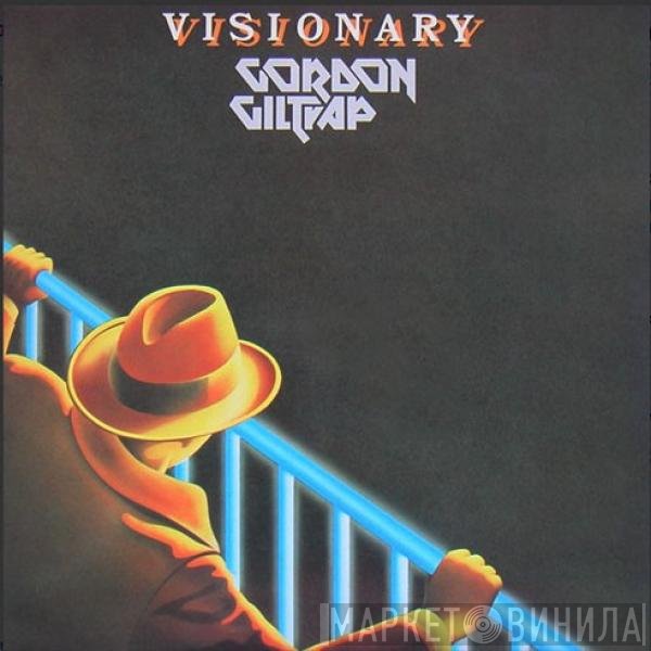 Gordon Giltrap  - Visionary