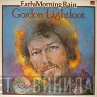 Gordon Lightfoot - Early Morning Rain