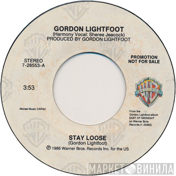 Gordon Lightfoot  - Stay Loose