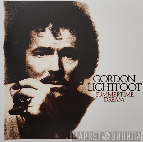 Gordon Lightfoot - Summertime Dream