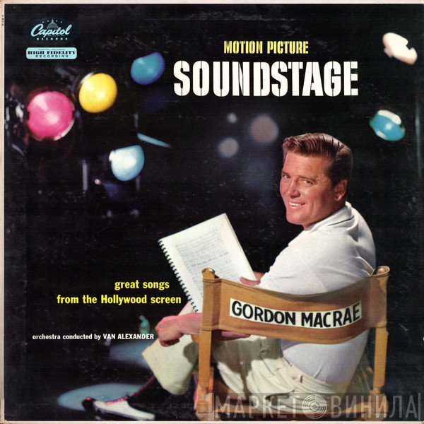 Gordon MacRae  - Motion Picture Soundstage