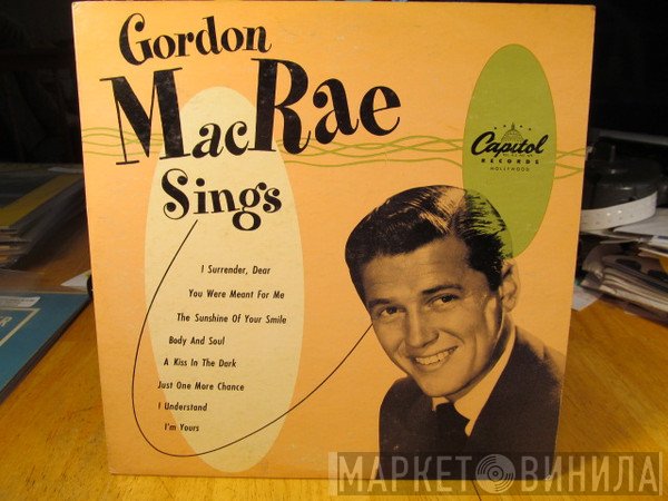 Gordon MacRae  - Sings
