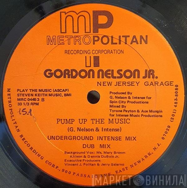 Gordon Nelson - Pump Up The Music