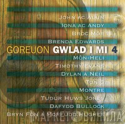 - Goreuon Gwlad I Mi 4