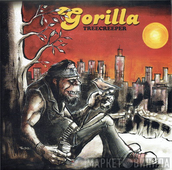 Gorilla  - Treecreeper