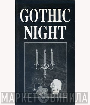  - Gothic Night