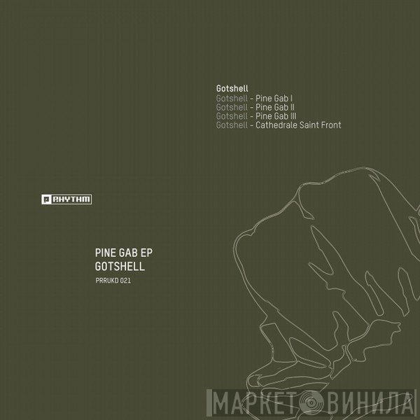 Gotshell  - Pine Gab EP