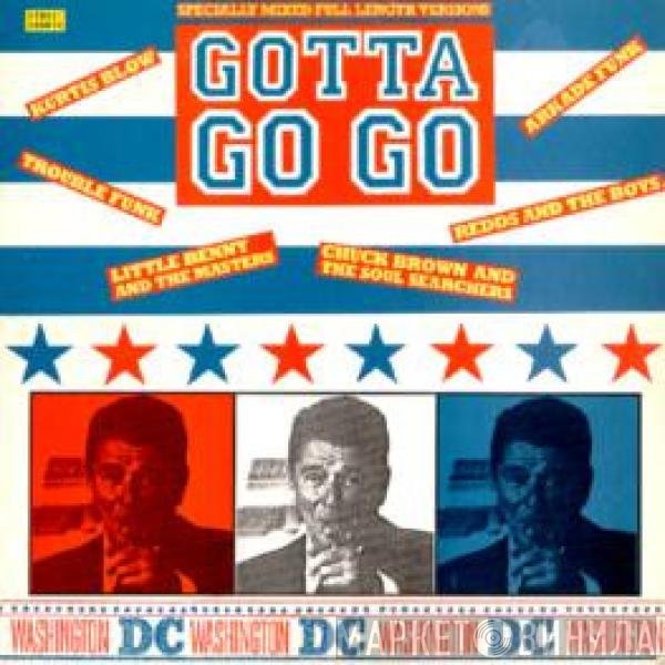  - Gotta Go Go