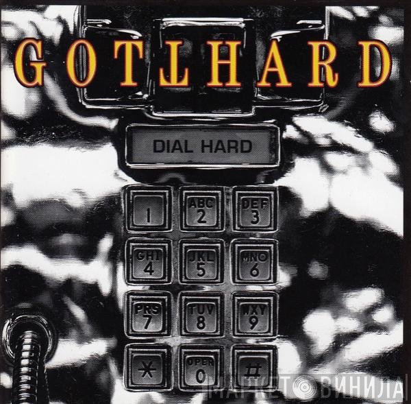 Gotthard - Dial Hard