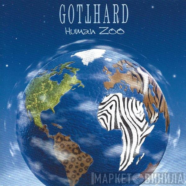 Gotthard - Human Zoo