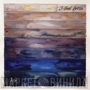 Gotye  - I Feel Better
