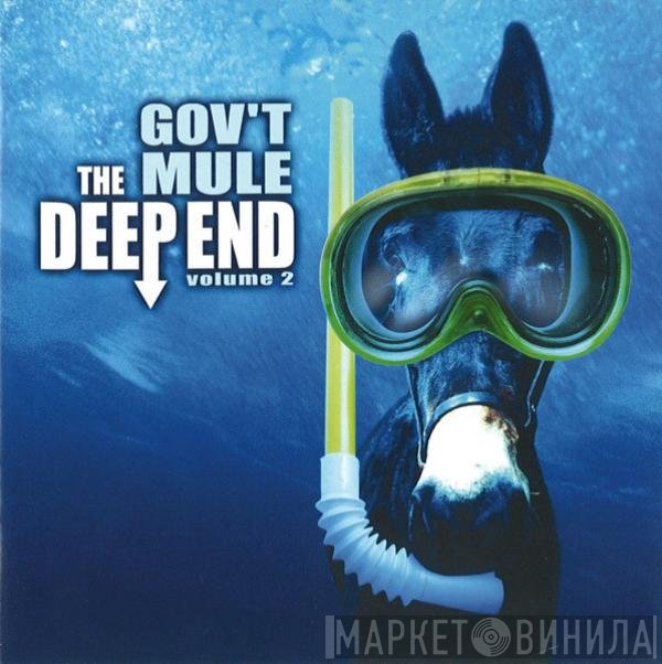 Gov't Mule  - The Deep End Volume 2