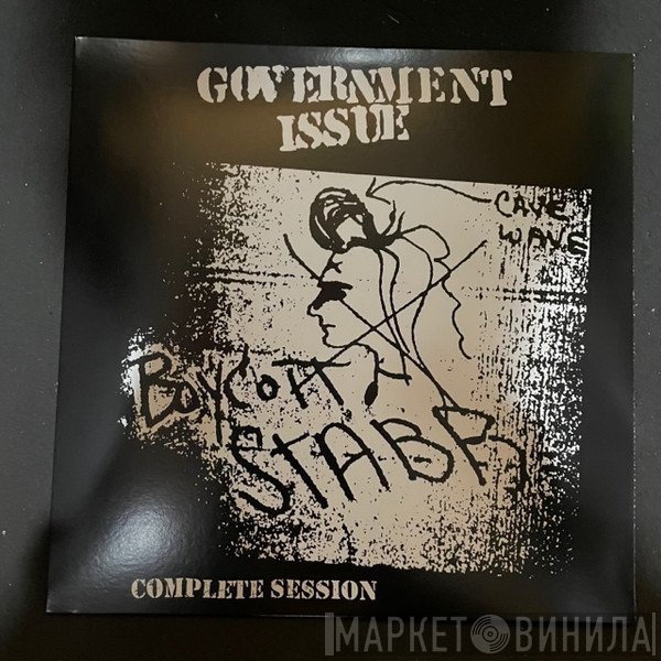 Government Issue - Boycott Stabb Complete Session