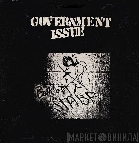 Government Issue - Boycott Stabb