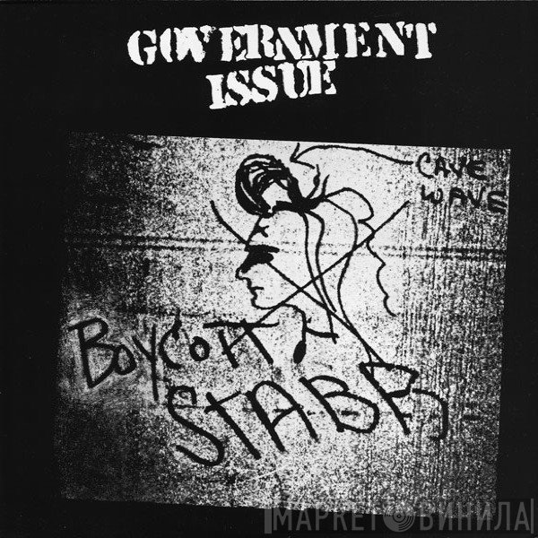 Government Issue - Boycott Stabb
