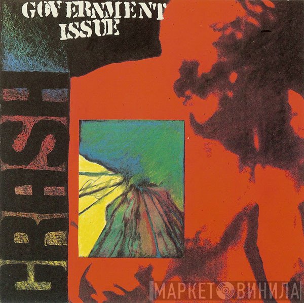 Government Issue  - Crash