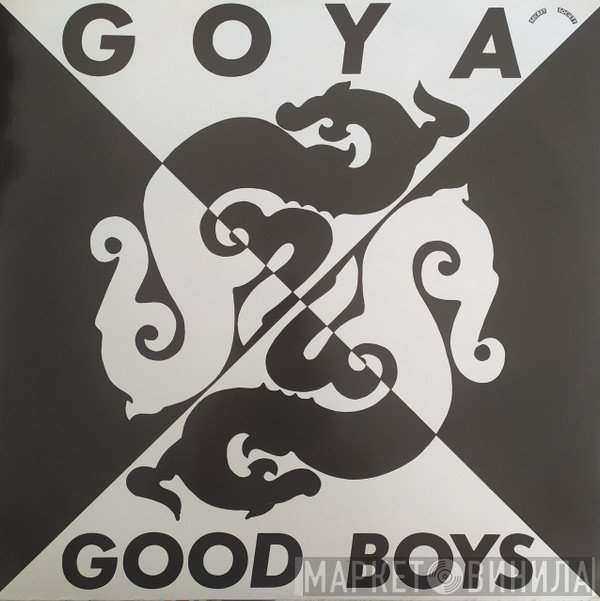 Goya  - Good Boys