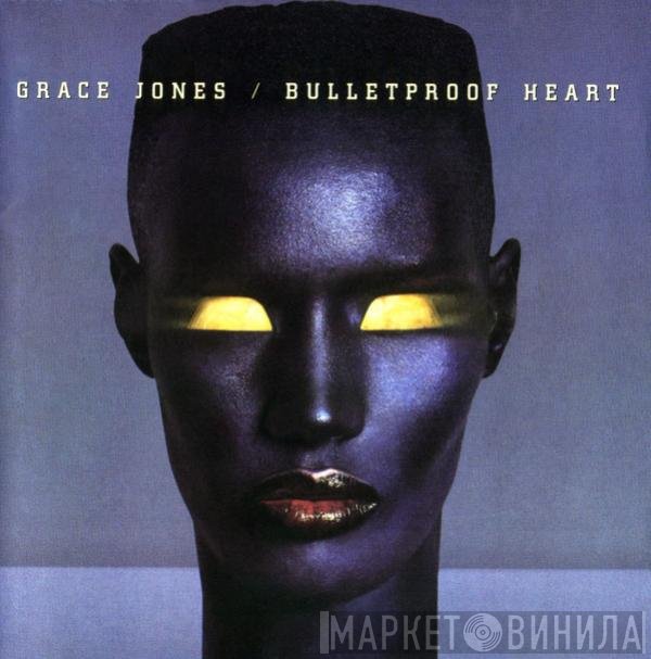 Grace Jones  - Bulletproof Heart