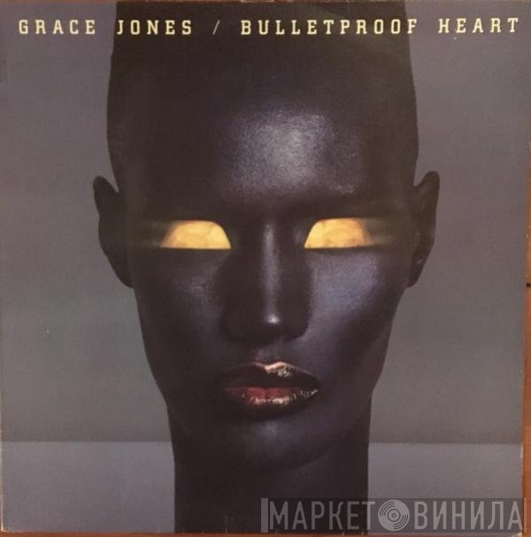 Grace Jones  - Bulletproof Heart