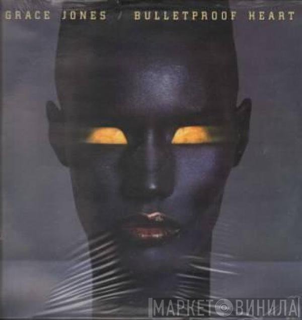 Grace Jones  - Bulletproof Heart