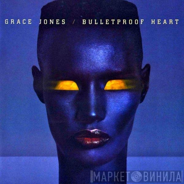 Grace Jones  - Bulletproof Heart
