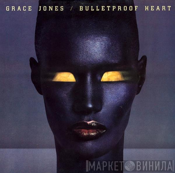 Grace Jones  - Bulletproof Heart