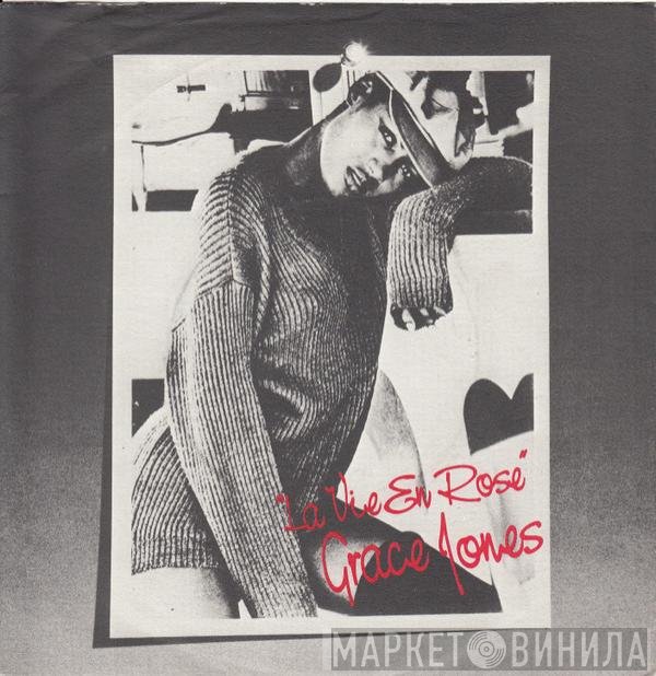 Grace Jones  - La Vie En Rose