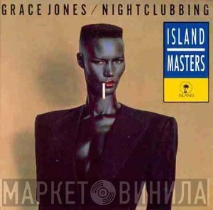 Grace Jones  - Nightclubbing