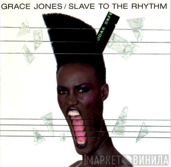 Grace Jones  - Slave To The Rhythm