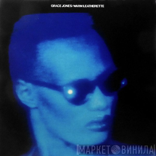 Grace Jones - Warm Leatherette