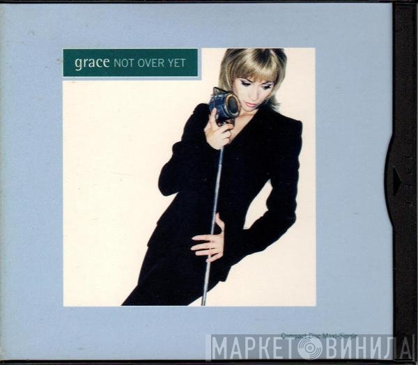 Grace  - Not Over Yet