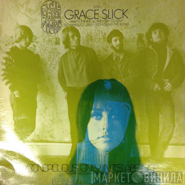 Grace Slick, The Great Society - Conspicuous Only In Its Absence