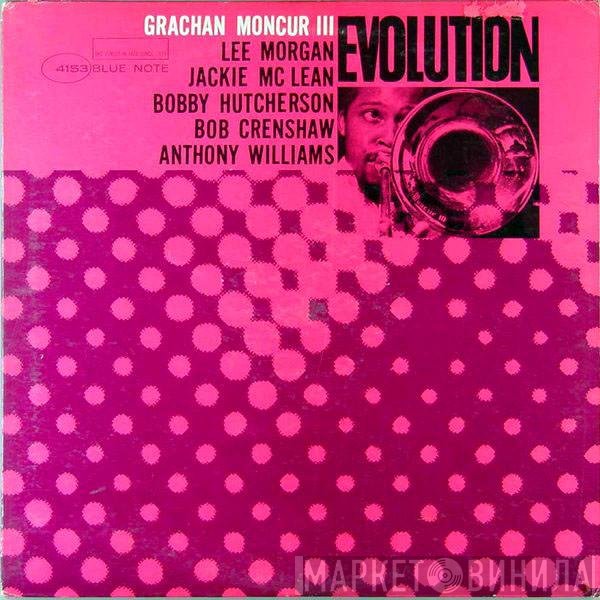 Grachan Moncur III  - Evolution