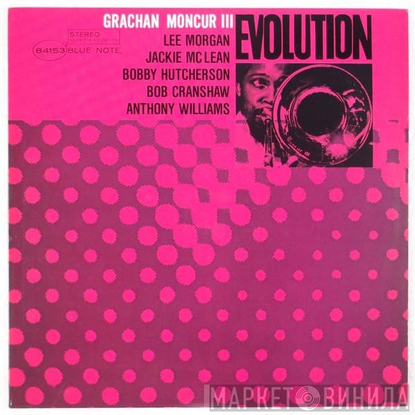 Grachan Moncur III  - Evolution