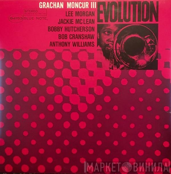 Grachan Moncur III  - Evolution