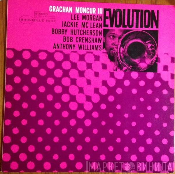 Grachan Moncur III  - Evolution