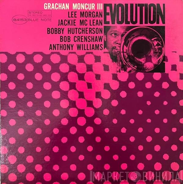 Grachan Moncur III  - Evolution