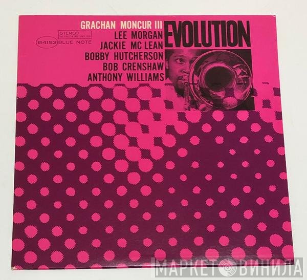 Grachan Moncur III  - Evolution