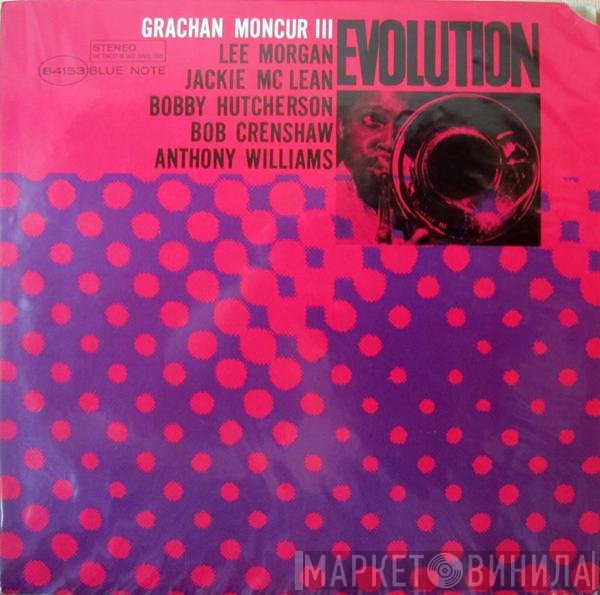 Grachan Moncur III  - Evolution