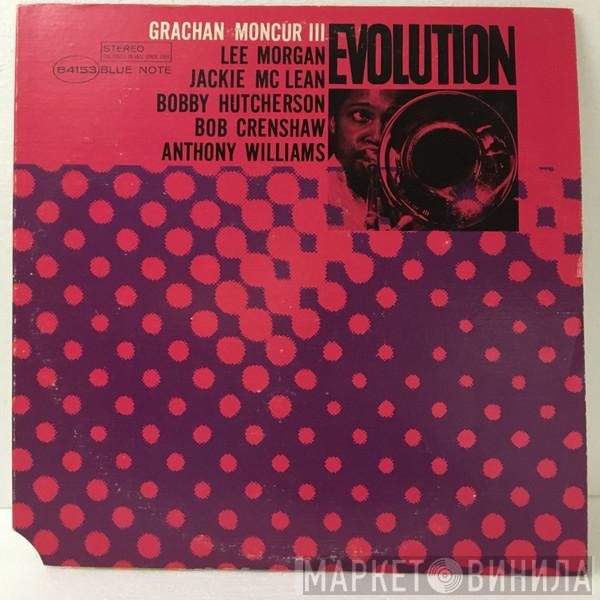 Grachan Moncur III  - Evolution