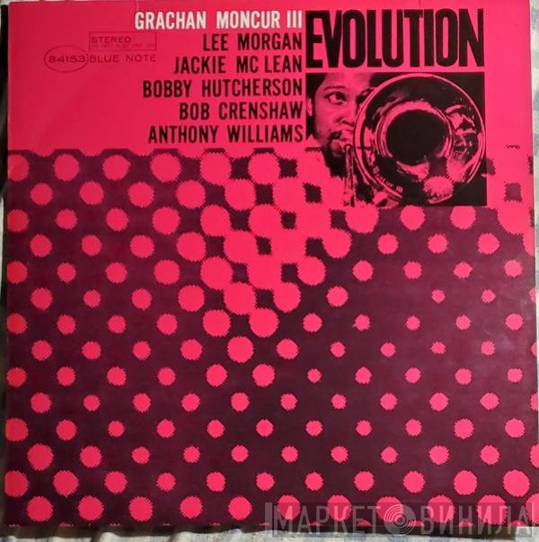 Grachan Moncur III  - Evolution